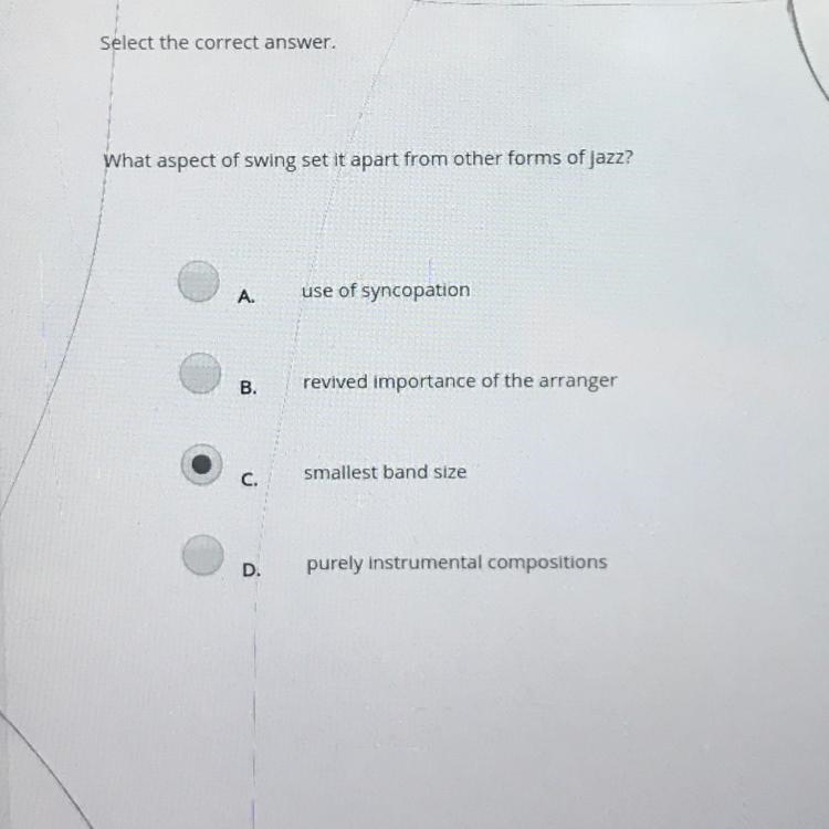 What aspect of swing set it apart from other forms of jazz? A. use of syncopation-example-1
