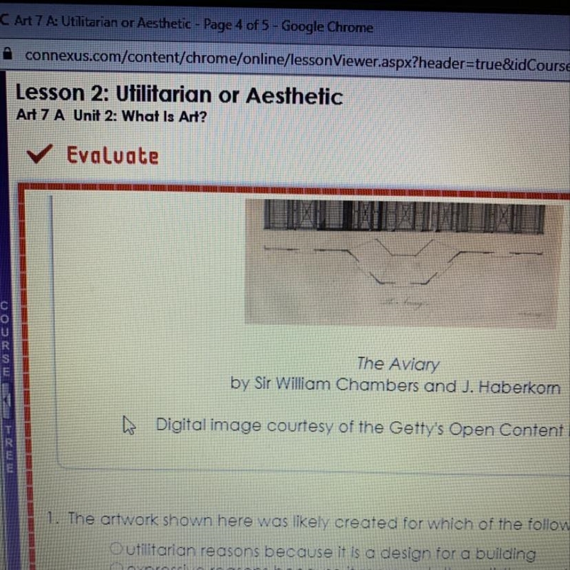 Lesson 2: Utilitarian or Aesthetic Art 7 A Unit 2: What Is Art? Anyone know this it-example-1