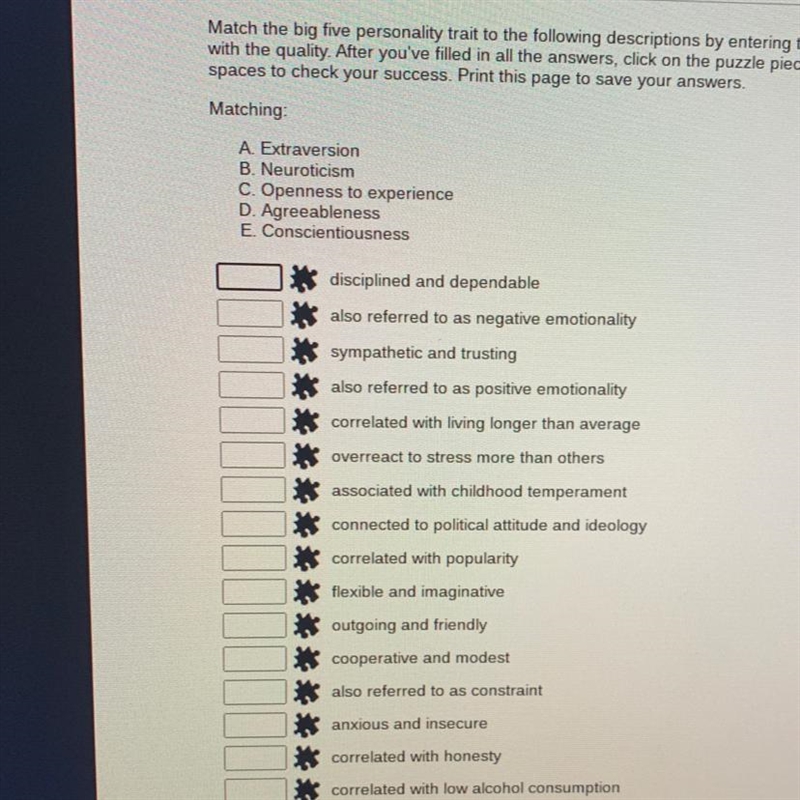 Matching A Extraversion B. Neuroticism C. Openness to experience D. Agreeableness-example-1