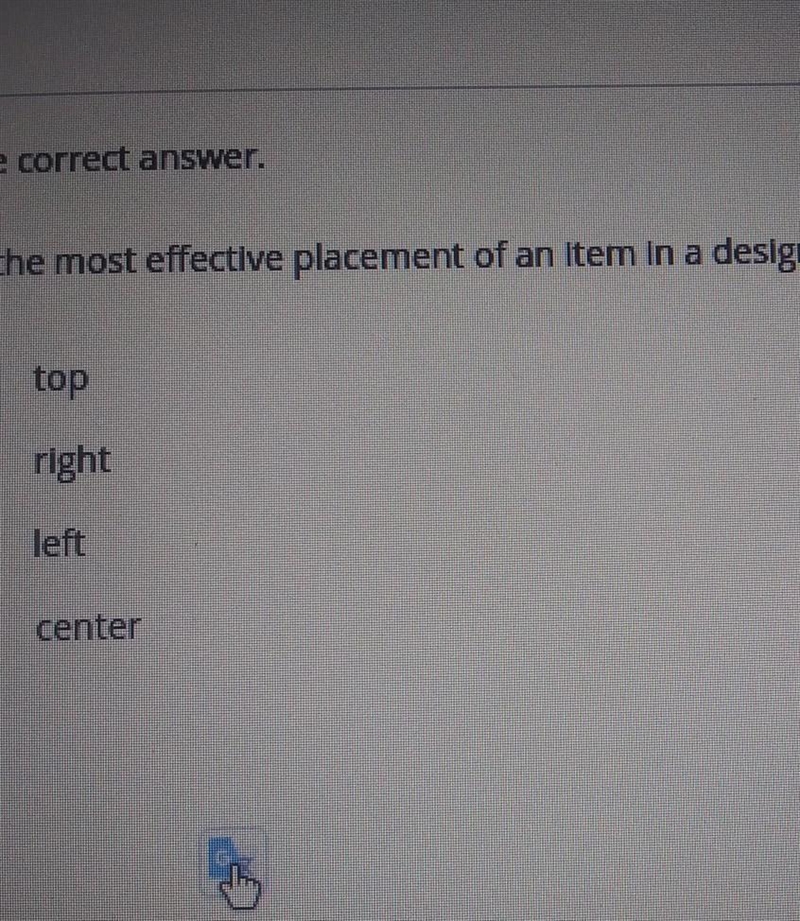 O A. top O B. B. right O c. left D. center​-example-1