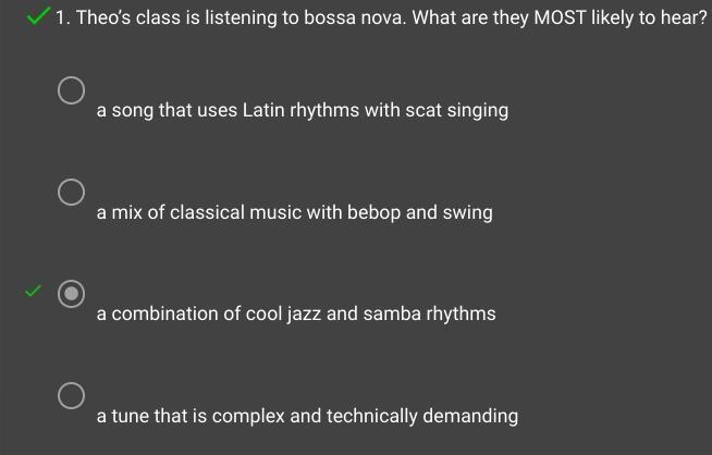 Theo's class is listening to bossa nova. What are they MOST likely to hear? A a song-example-1