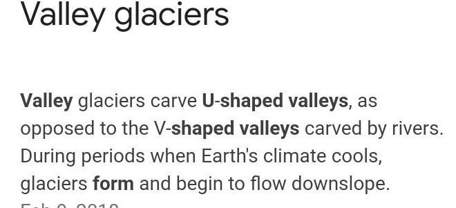 A u shaped valley is created by a, rivers. b. glaciers. c, winds.-example-1