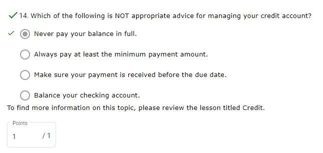 Which of the following is NOT appropriate advice for managing your credit account-example-1