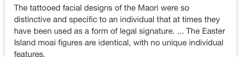 The tattooed facial designs of the Maori are so distinctive and specific to an individual-example-1