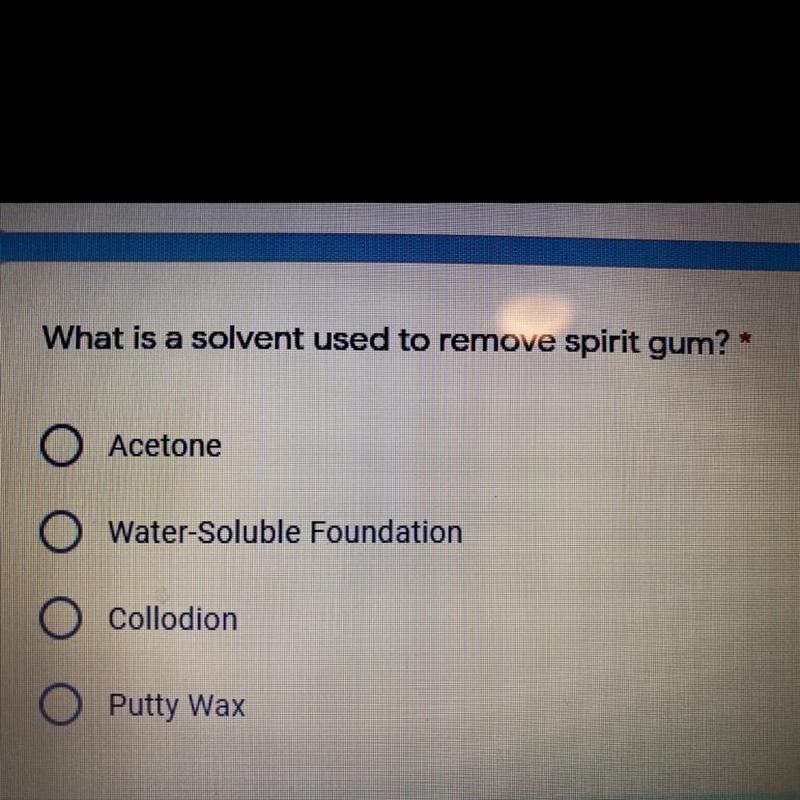 What is a solvent used to remove spirit gum? A. Acetone B. Water-Soluble Foundation-example-1