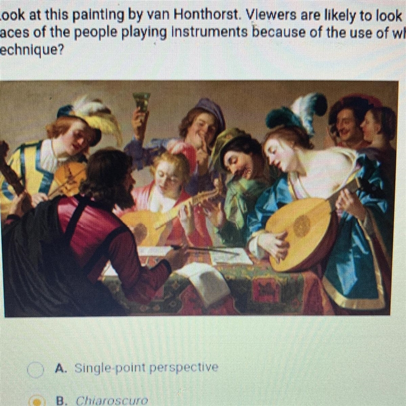 Look at this painting by van Honthorst. Viewers are likely to look first at the faces-example-1