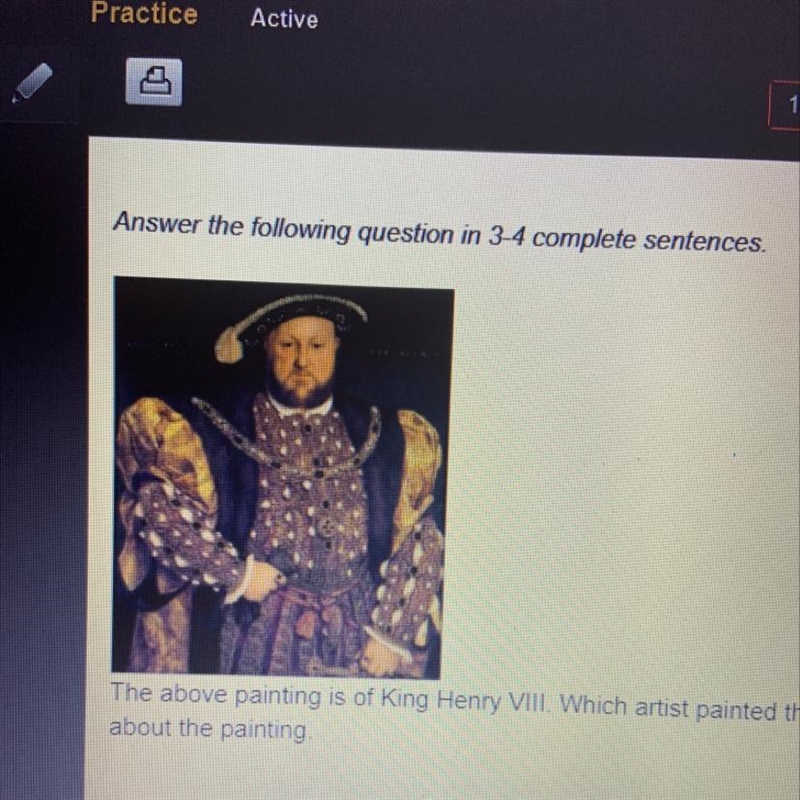 The above painting is of King Henry VIII. Which artist painted this portrait? List-example-1