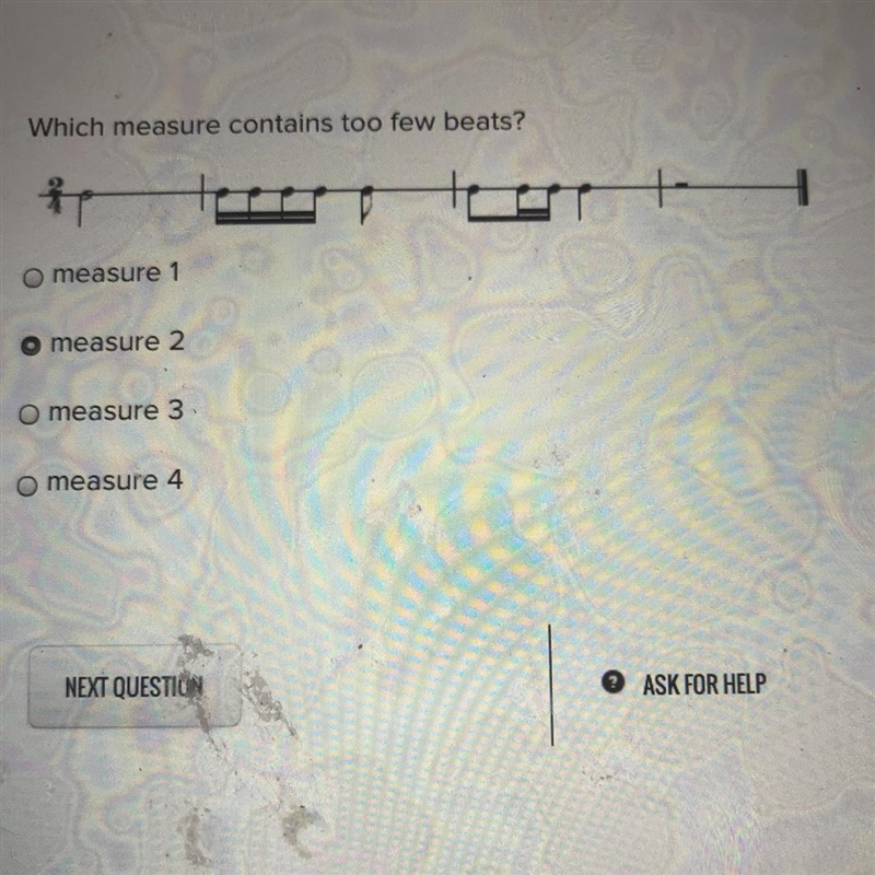 Which measure contains too few beats? O measure 1 o measure 2 o measure 3 o measure-example-1