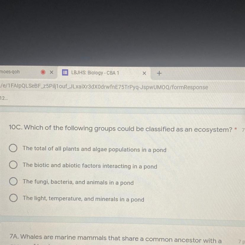 Which of the following groups could be classified as an ecosystem? A)The total of-example-1