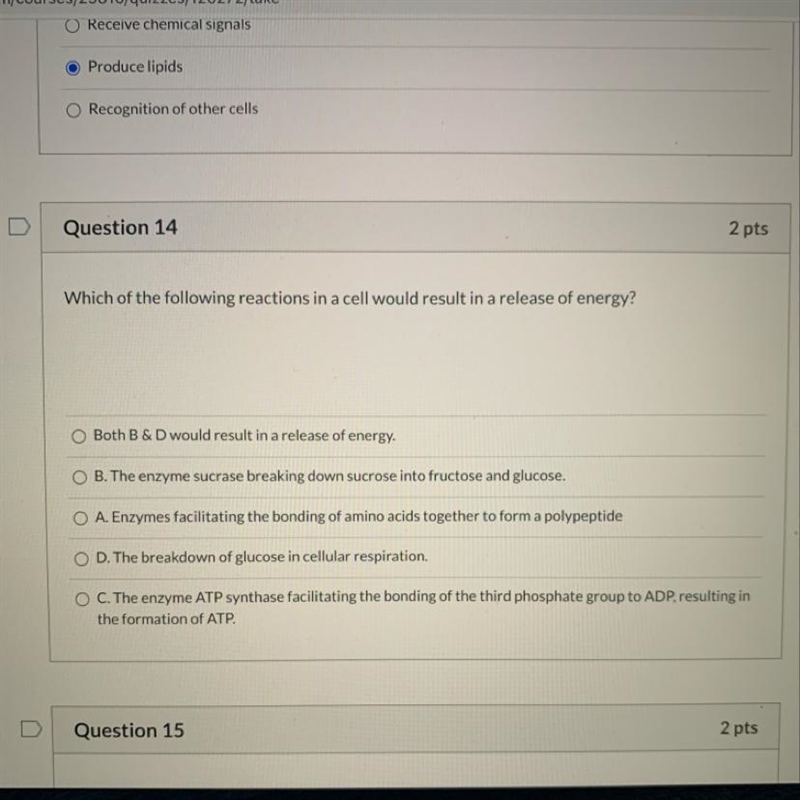 Question 14 2 pts Which of the following reactions in a cell would result in a release-example-1