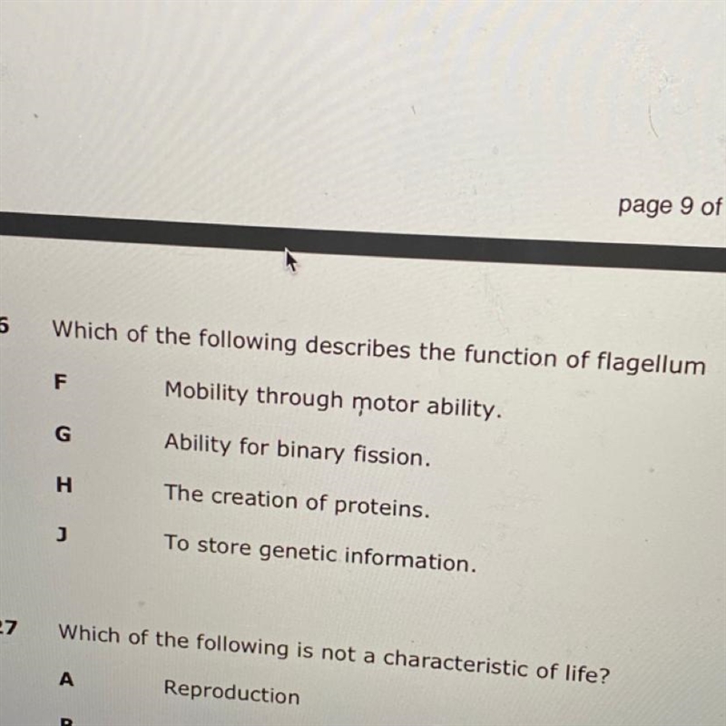 Which of the following describes the function of flagellum?-example-1