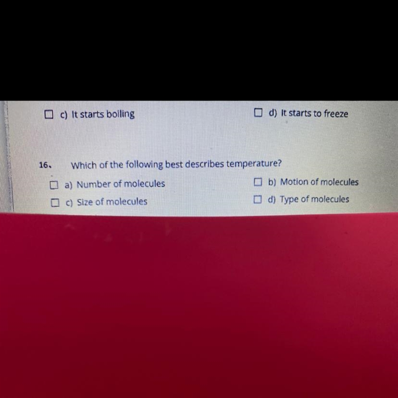 Which of the following best describes temperature?￼￼-example-1