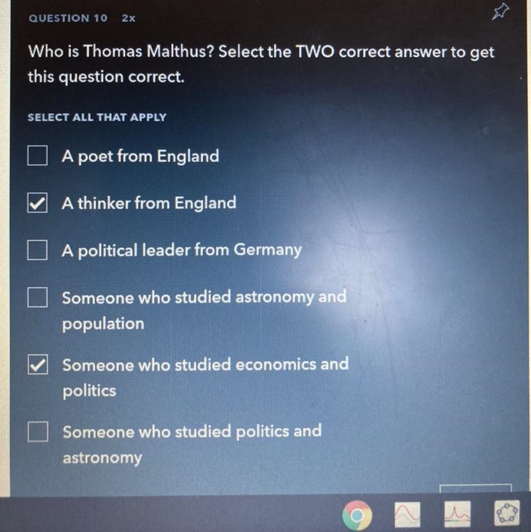 Who is Thomas Malthus? Select the TWO correct answer to get this question correct-example-1