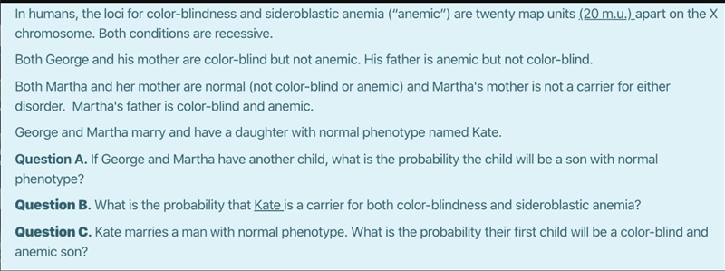 Both Martha and her mother are normal (not color-blind or anemic) and Martha's mother-example-1