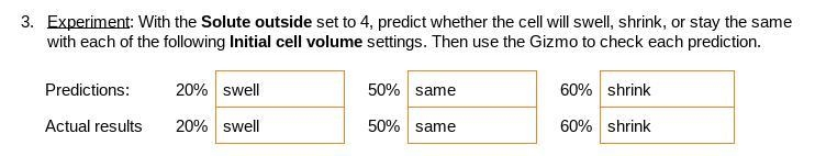 Experiment: With the Solute outside set to 5, predict whether the cell will swell-example-1