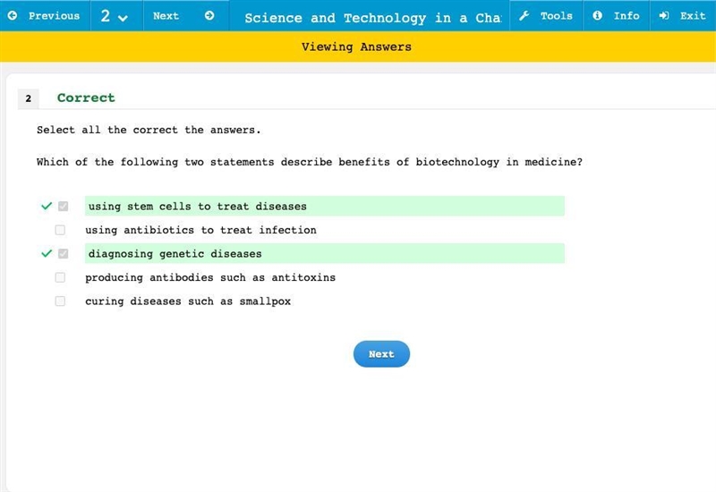 Which of the following two statements describe benefits of bio technology in medicine-example-1