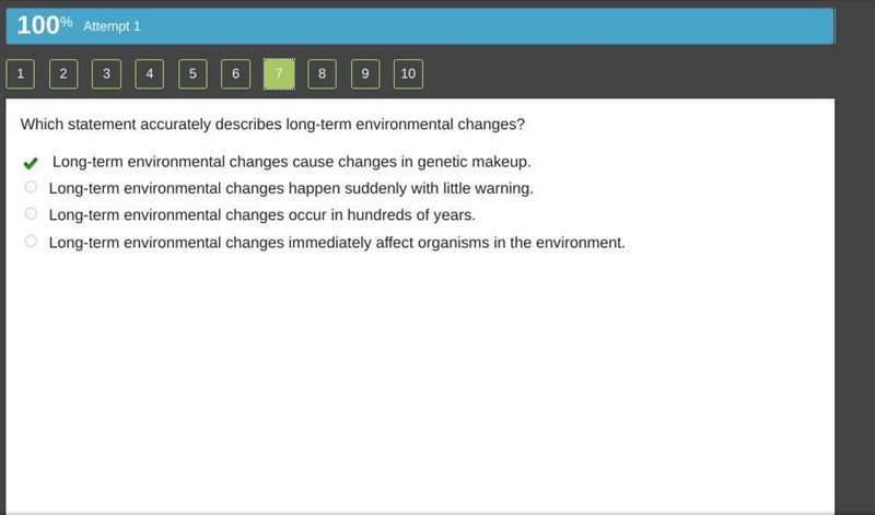 Hurry please!!! Which statement accurately describes long-term environmental changes-example-1