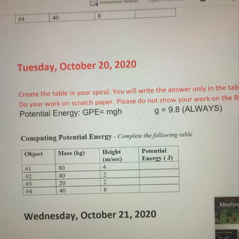 Object Mass (kg) Potential Energy (J) #1 #2 #3 #4 80 40 20 40 Height (m/sec) 4 2 2 8-example-1