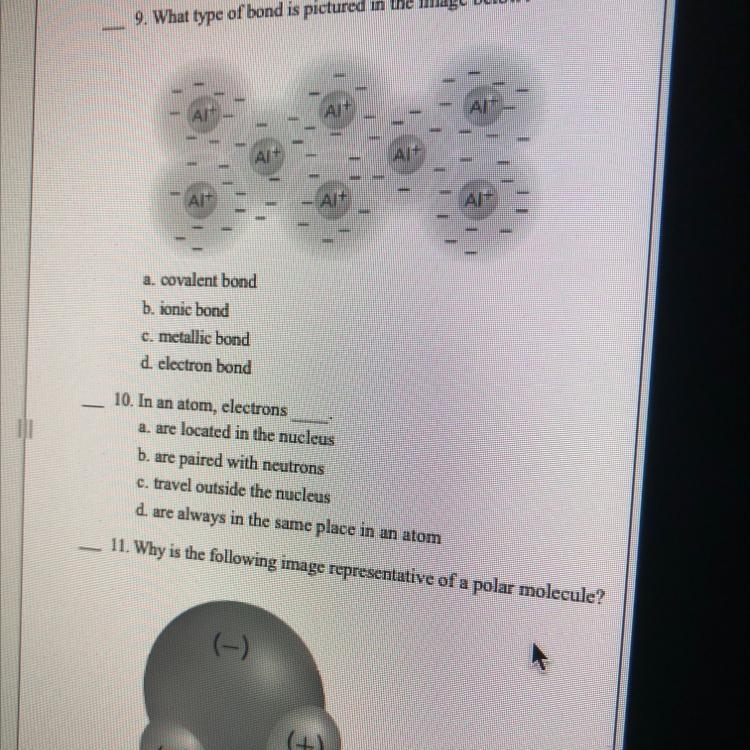 9. What type of bond is pictured in the image below? a. covalent bond b. ionic bond-example-1