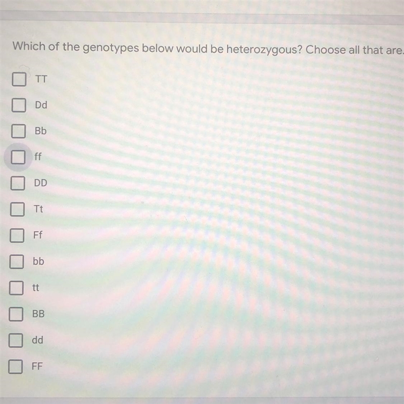 Which of the genotypes below would be heterozygous? Choose all that are.-example-1