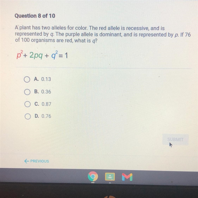 Help please Question 8 of 10 A plant has two alleles for color. The red allele is-example-1