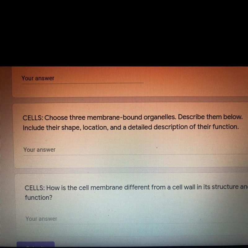 FIRST ONE PLEASE HELP FAST! CELLS: Choose three membrane-bound organelles. Describe-example-1