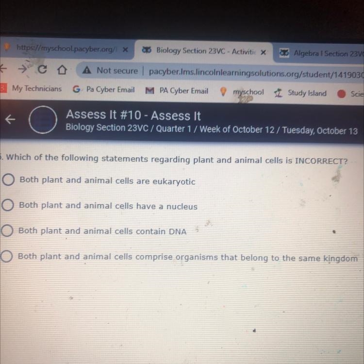 Which of the following statements regarding plant and animal cells is incorrect?-example-1