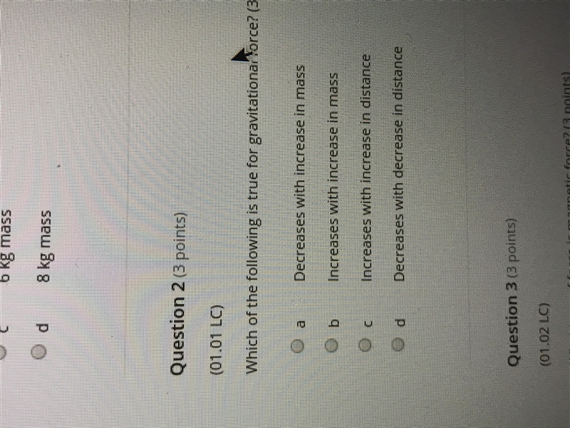 Which of the following is true for gravitational force-example-1