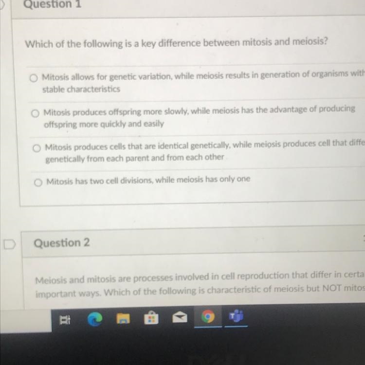 Pls help ASAP Which of the following is a key difference between mitosis and meiosis-example-1