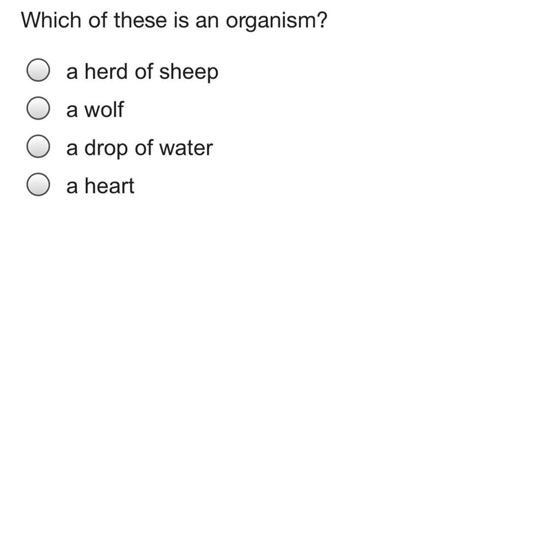 Which of these is an organism?-example-1