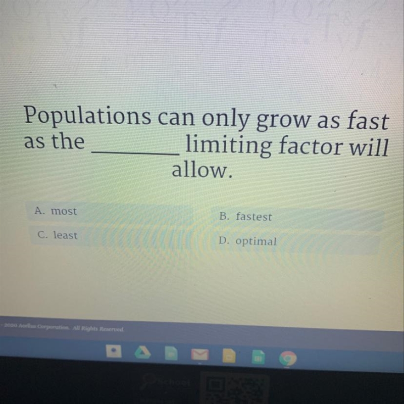 Please help Populations can only grow as fast as the limiting factor will allow.-example-1