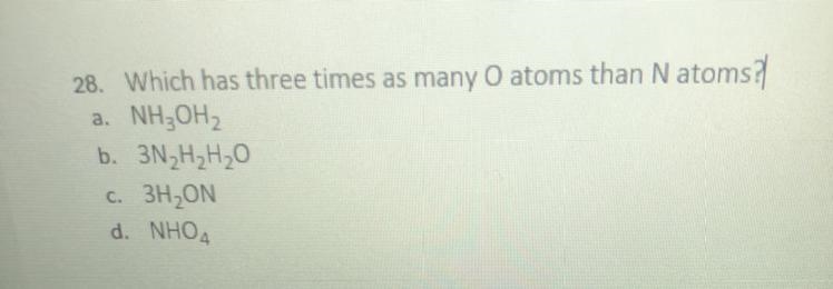 Which has three times as many O atoms than N atoms?-example-1