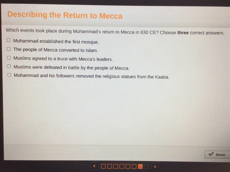 Help please! Which events took place during Muhammad’s return to Mecca in 630 CE? Chose-example-1