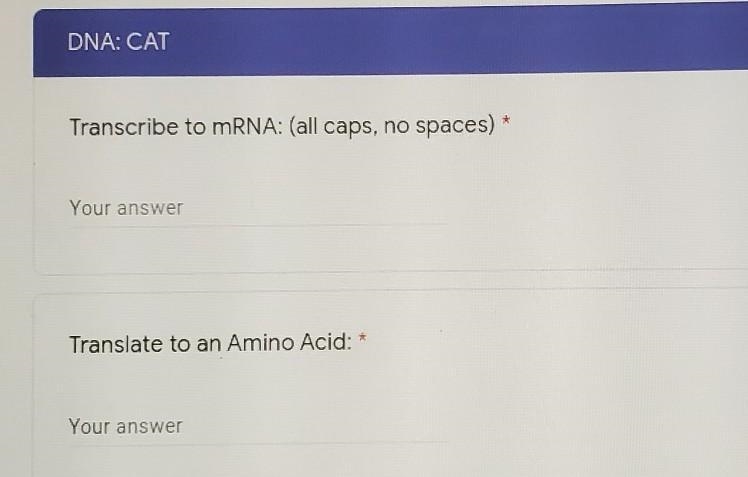 Transcribe to mRNA translate to amino acid​-example-1