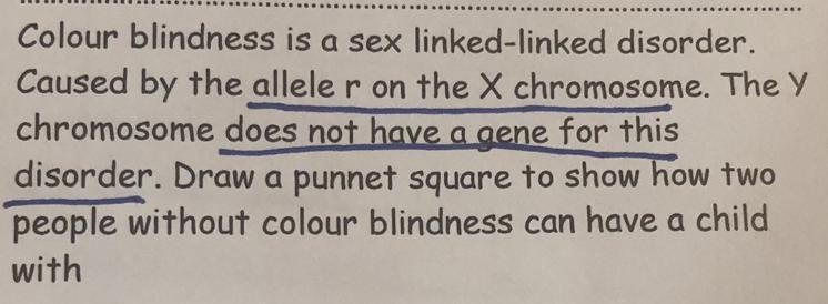 Colour blindness is a sex linked-linked disorder. Caused by the alleler on the X chromosome-example-1