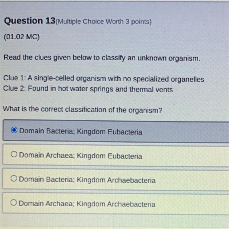 What is the correct classification of the organism?-example-1