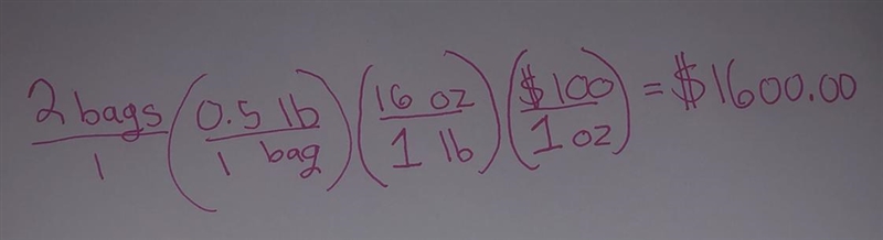 Which question below fits with the correct dimensional analysis above? A.I have 2 bags-example-1