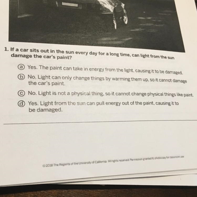 is a car sits out in the sun every day for a long time can light from the sun damage-example-1