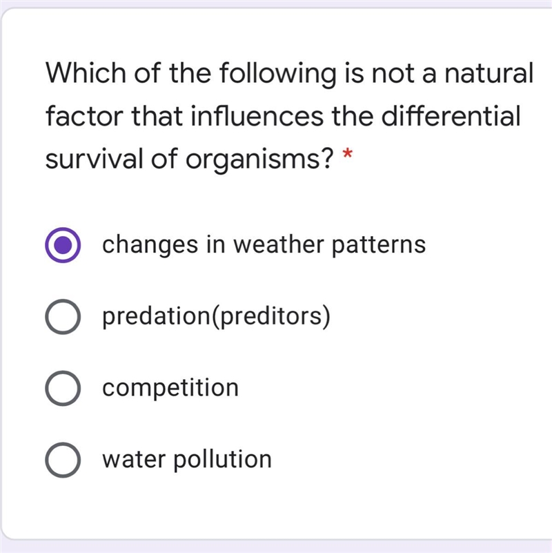 Which of the following is not a natural factor that influences the differential survival-example-1