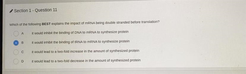 PLZ HELP IM TAKING MY EXAM!! which of the following best explains the impact of mrna-example-1