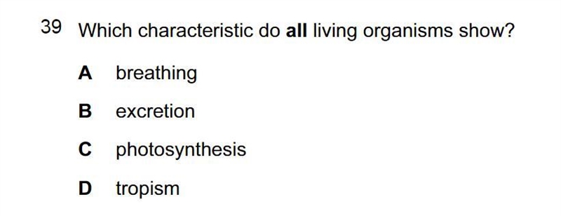 The answer key says b, why isnt a considered as characteristic for all living things-example-1