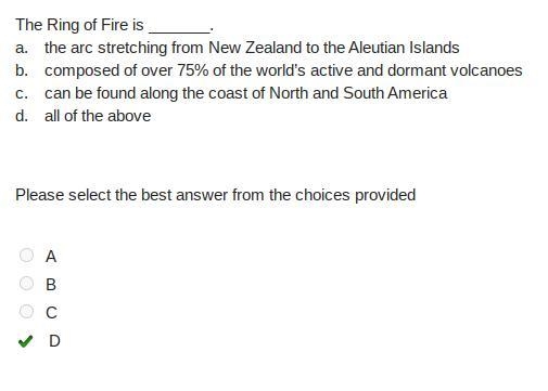 The Ring of Fire is _______. a. the arc stretching from New Zealand to the Aleutian-example-1