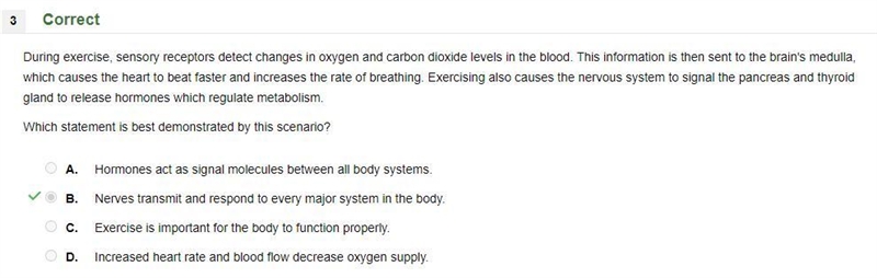 During exercise, sensory receptors detect changes in oxygen and carbon dioxide levels-example-1