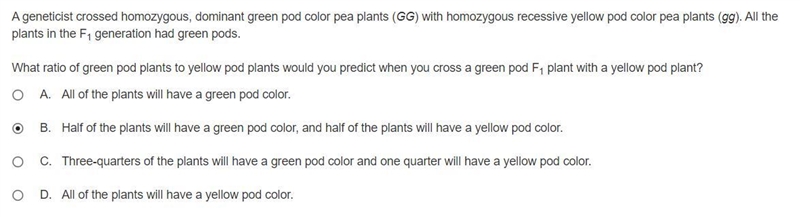 A geneticist crossed homozygous, dominant green pod color pea plants (GG) with homozygous-example-1