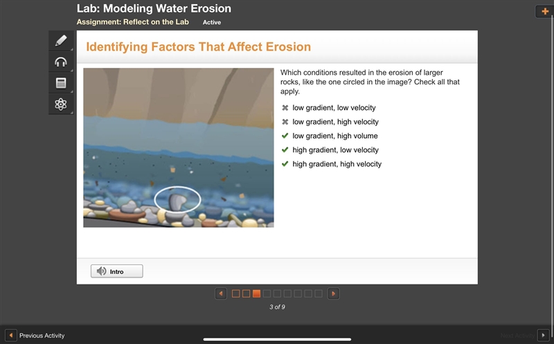 Which conditions resulted in the erosion of larger rocks, like the one circled in-example-1