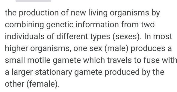 What is sexual reproduction​-example-1