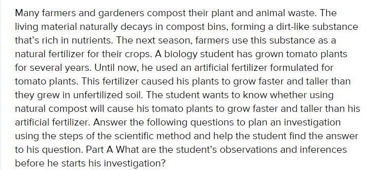 A biology student has grown tomato plants for several years. Until now, he used an-example-1