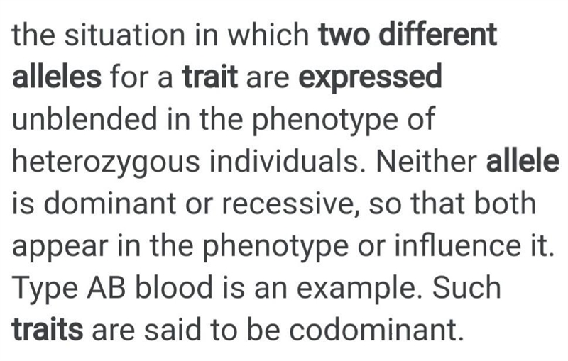 Traits is expressed even when two different alleles for the same traits are present-example-1