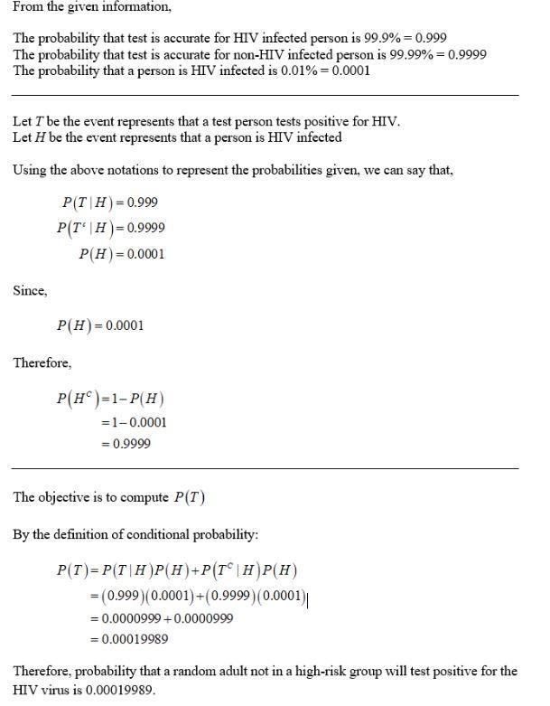 Blood tests for the virus are 99.9% accurate when given to some- one infected and-example-1