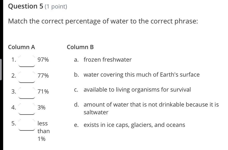 Match the correct percentage of water to the correct phrase-example-1